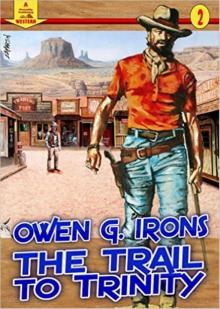 The Trail to Trinity (A Piccadilly Publishing Western Read online