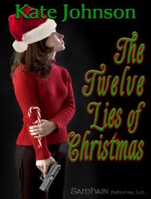 The Twelve Lies of Christmas Read online