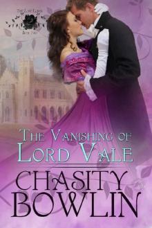 The Vanishing of Lord Vale Read online