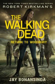 The Walking Dead: Return to Woodbury Read online