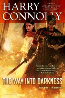 The Way Into Darkness: Book Three of The Great Way Read online