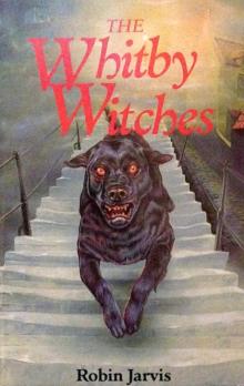 The Whitby Witches 1 - The Whitby Witches Read online