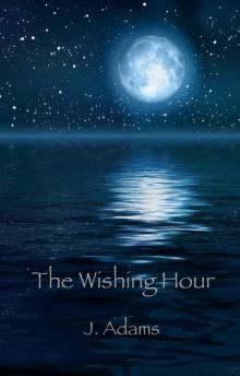 The Wishing Hour Read online
