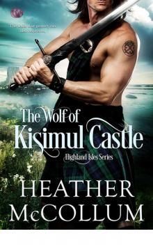 The Wolf of Kisimul Castle (Highland Isles) Read online