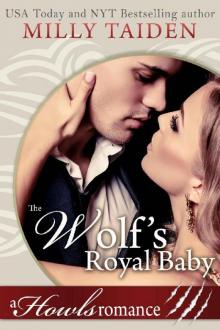 The Wolf's Royal Baby: Paranormal Shifter Romance: Howls Romance Read online
