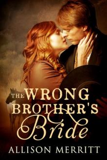 The Wrong Brother's Bride Read online
