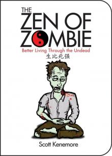 The Zen of Zombie Read online