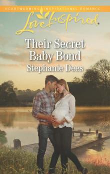 Their Secret Baby Bond Read online