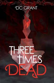 Three Times Dead Read online