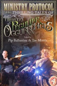 Thrilling Tales of the Ministry of Peculiar Occurrences Read online
