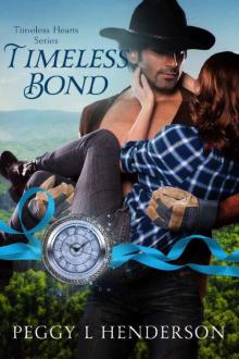 Timeless Bond (Timeless Hearts Book 8) Read online