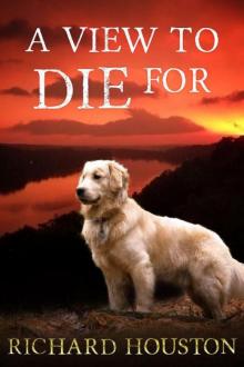 [To Die For 01] - A View to Die For (2012)