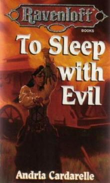 To sleep with Evil (ravenloft)