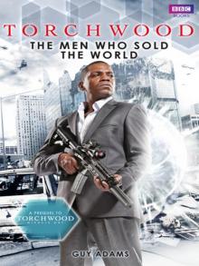 Torchwood_The Men Who Sold The World Read online