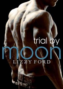 Trial by Moon Read online