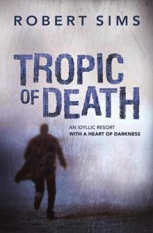 Tropic of Death Read online