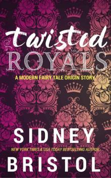 Twisted Royals Origin Story Read online