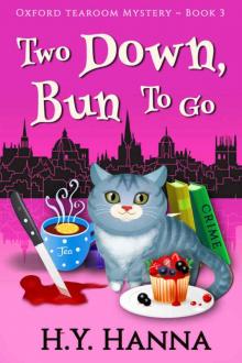 Two Down, Bun To Go (Oxford Tearoom Mysteries ~ Book 3) Read online