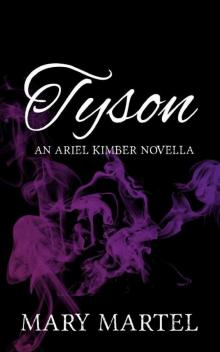 Tyson: An Ariel Kimber Novella Read online