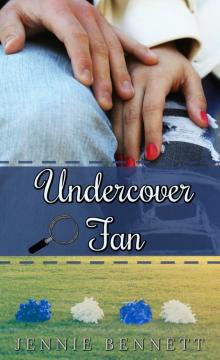 Undercover Fan Read online