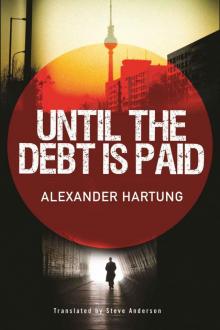 Until the Debt Is Paid Read online