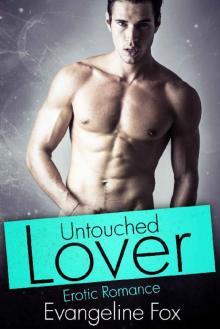 Untouched Lover Read online