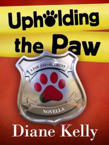 Upholding the Paw Read online