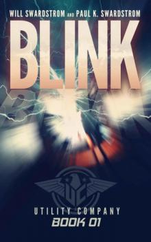 Utility Company (Book 1): Blink