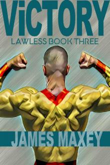 Victory: Lawless Book Three