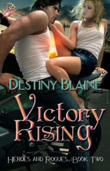 Victory Rising Read online