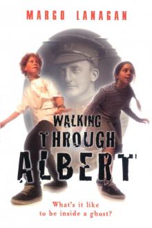 Walking Through Albert Read online