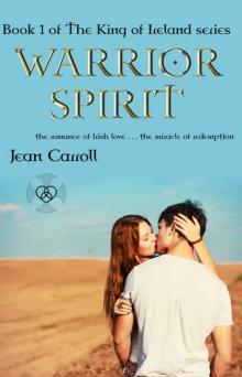 Warrior Spirit (The King of Ireland Book 1) Read online