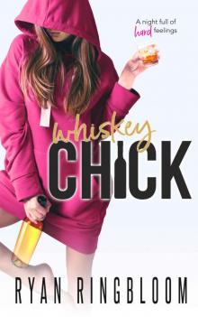Whiskey Chick Read online