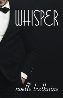 Whisper (The Voice trilogy Book 1) Read online