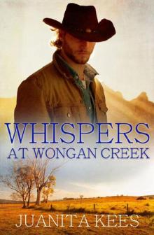 Whispers At Wongan Creek Read online