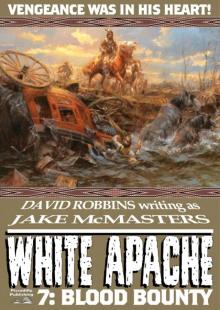 White Apache 7 Read online