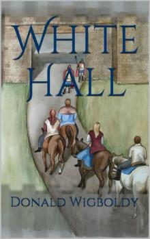 White Hall (The High King: A Tale of Alus Book 10) Read online