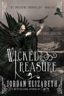 Wicked Treasure (Treasure Chronicles Book 3) Read online