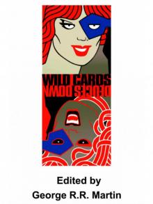 Wild Cards XVI: Deuces Down Read online