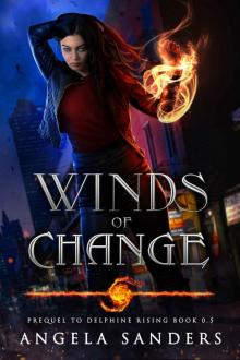 Winds of Change (Delphine Rising Book 0.5) Read online