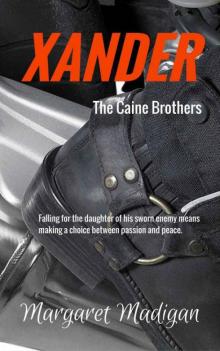 XANDER (The Caine Brothers Book 2) Read online