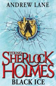 Young Sherlock Holmes: Black Ice Read online