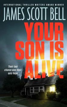 Your Son Is Alive Read online