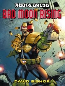 02.Bad Moon Rising Read online