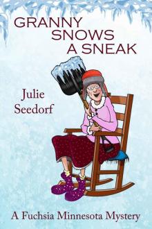 3 Granny Snows A Sneak Read online