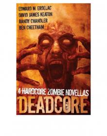 4 Hardcore Zombie Novellas Read online
