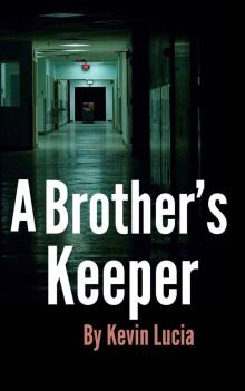 A Brother's Keeper: A Clifton Heights Tale Read online