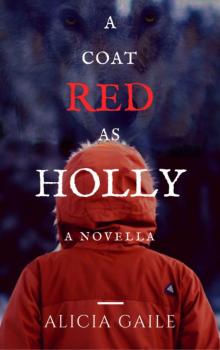 A Coat Red as Holly Read online
