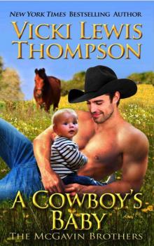 A Cowboy's Baby (The McGavin Brothers Book 11)