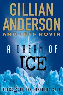A Dream of Ice Read online